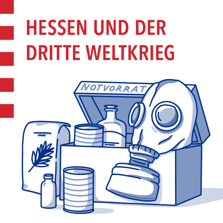 Das Cover zum Podcast "Hessen und der Dritte Weltkrieg" (Illustration: Jenny Händel)